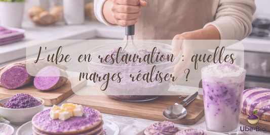 L'ube en restauration : quelles marges réaliser ?