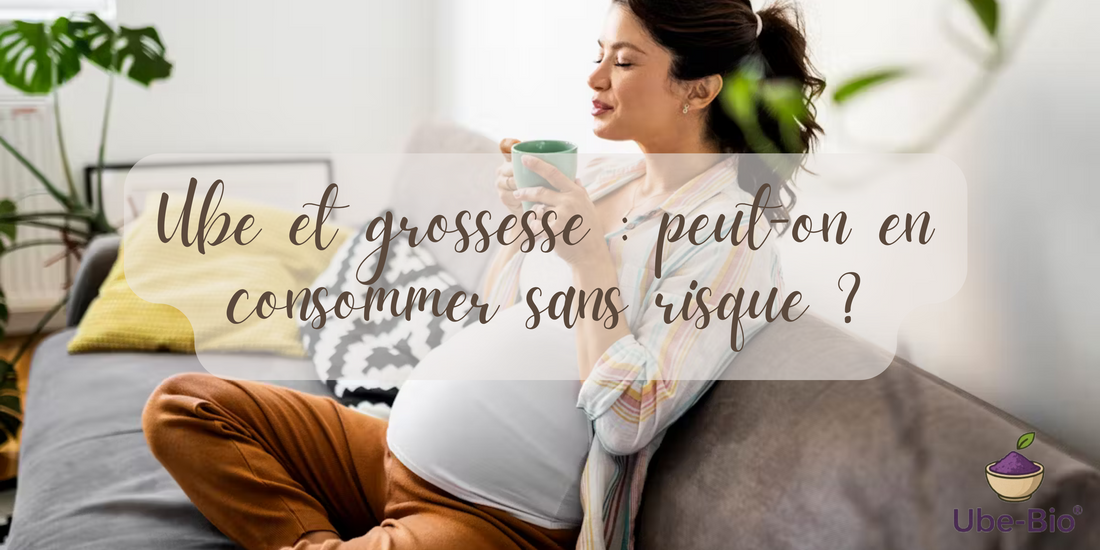 Ube et grossesse : peut-on en consommer sans risque ?