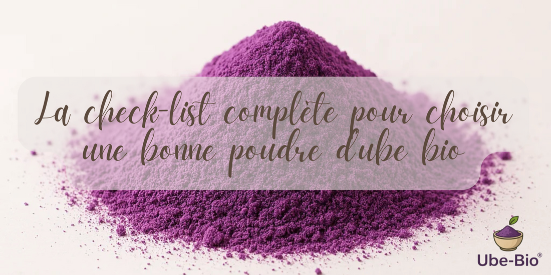 La check-list complète pour choisir une bonne poudre d’ube bio