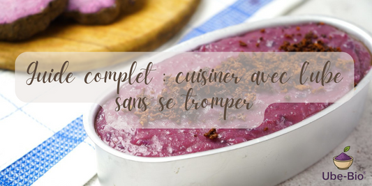 Guide complet : cuisiner avec l’ube sans se tromper